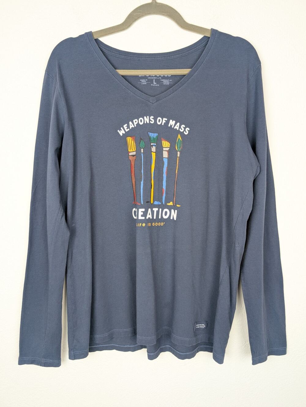 Life is Good T Shirt Weapons of Mass Creation Paintbrush Artsy Boho Blue Size L